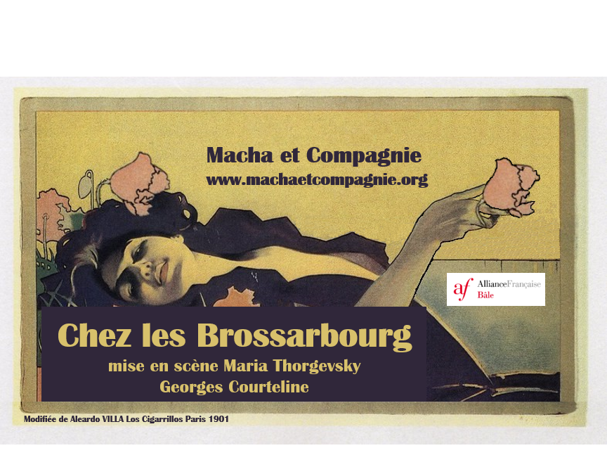 Paris, la Belle-Epoque, par la troupe Macha et Compagnie de l’Alliance Française de Bâle